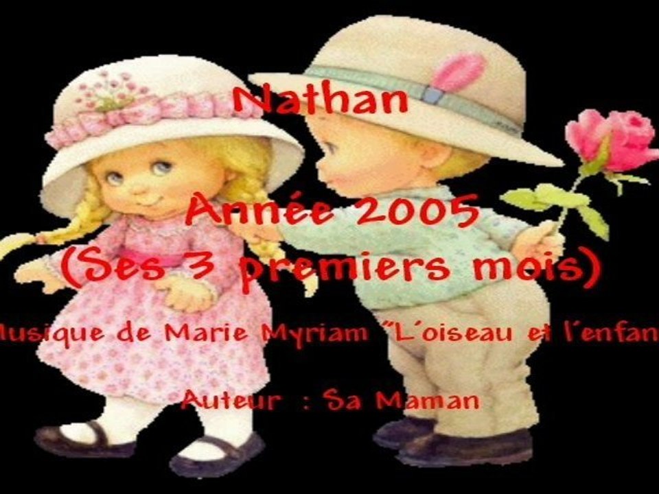 Les 3 premiers mois -NATHAN