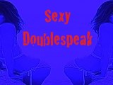 Sexy Double Speak  Episode 258 - Comedy Show Jay Hind!