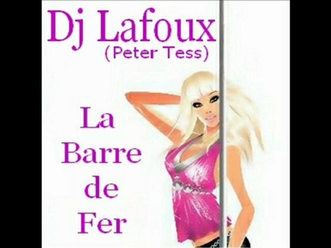 Dj Lafoux (Peter Tess) - Dirty Electro