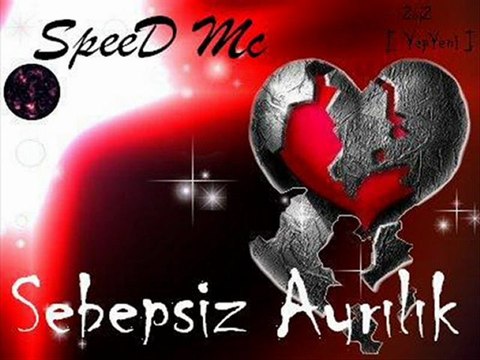 Grup ÖfKee - SpeeD Mc - Sebepsiz Ayrılık -2012