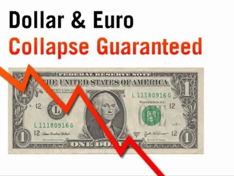Dollar & Euro Collapse Is Guaranteed