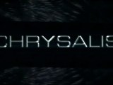 CHRYSALIS - Teaser VO