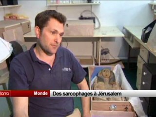 Israël, des sarcophages à Jérusalem