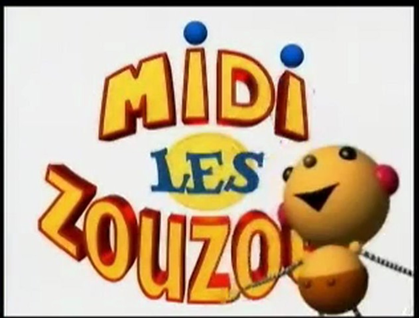 Générique Midi les zouzous - Vidéo Dailymotion