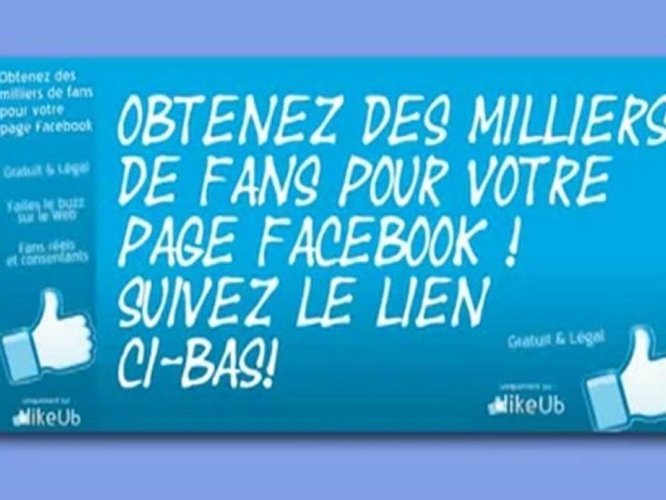 Obtenez des milliers  de fans Facebook sur votre page!
