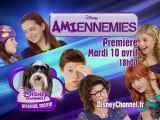 Amiennemies - mardi 10 avril à 18H00 sur Disney Channel