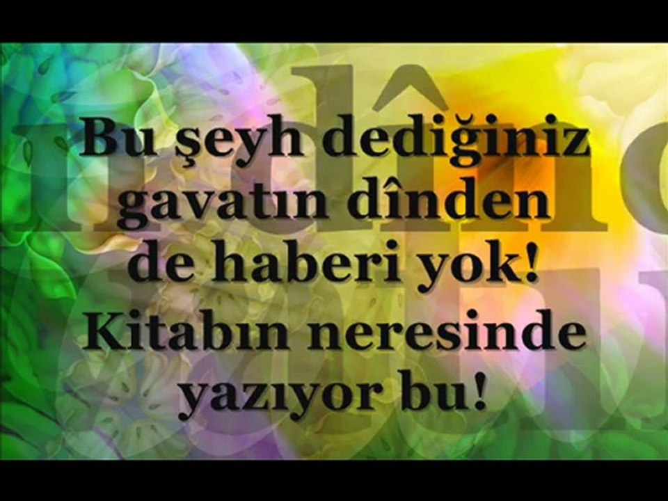 Tasavvufcular Her Şeyin Allâh Olduğunu İddia Ederler