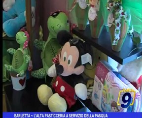 Barletta | L'alta pasticceria a servizio della pasqua