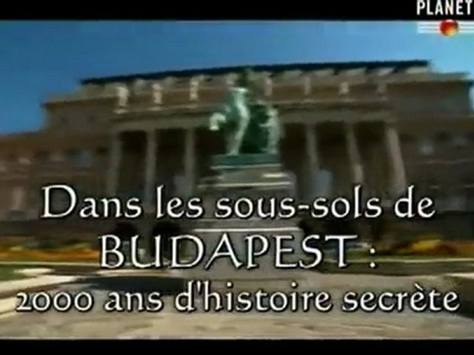 Budapest , 2000 Ans D'histoire Secrète