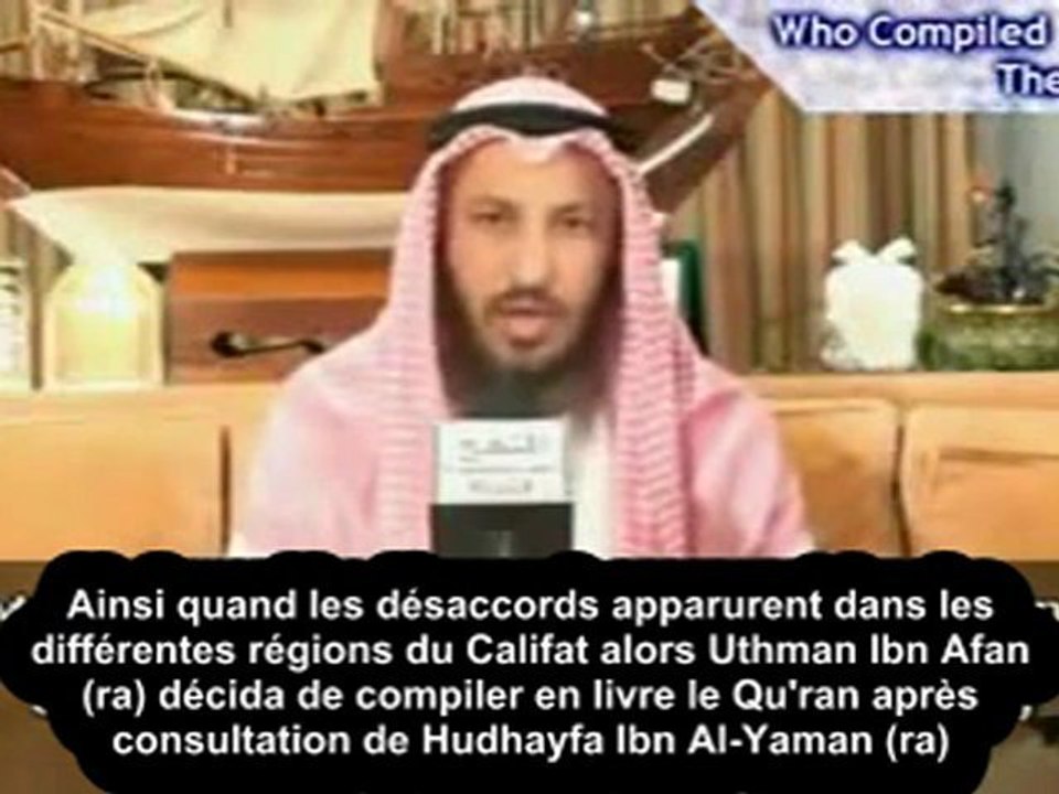 La compilation du Coran - Sheikh Othman AL-Khamees -