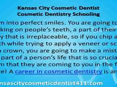 Kansas City Cosmetic Dentist Cosmetic Dentistry Schooling