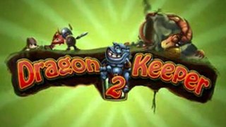 Dragon Keeper 2 Game Download