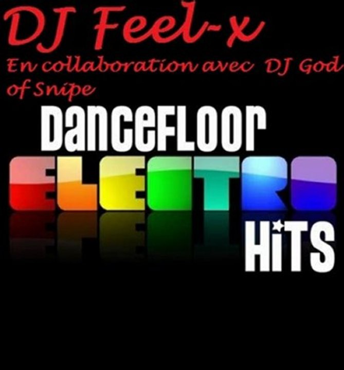 Dj Feel-x electro house 2