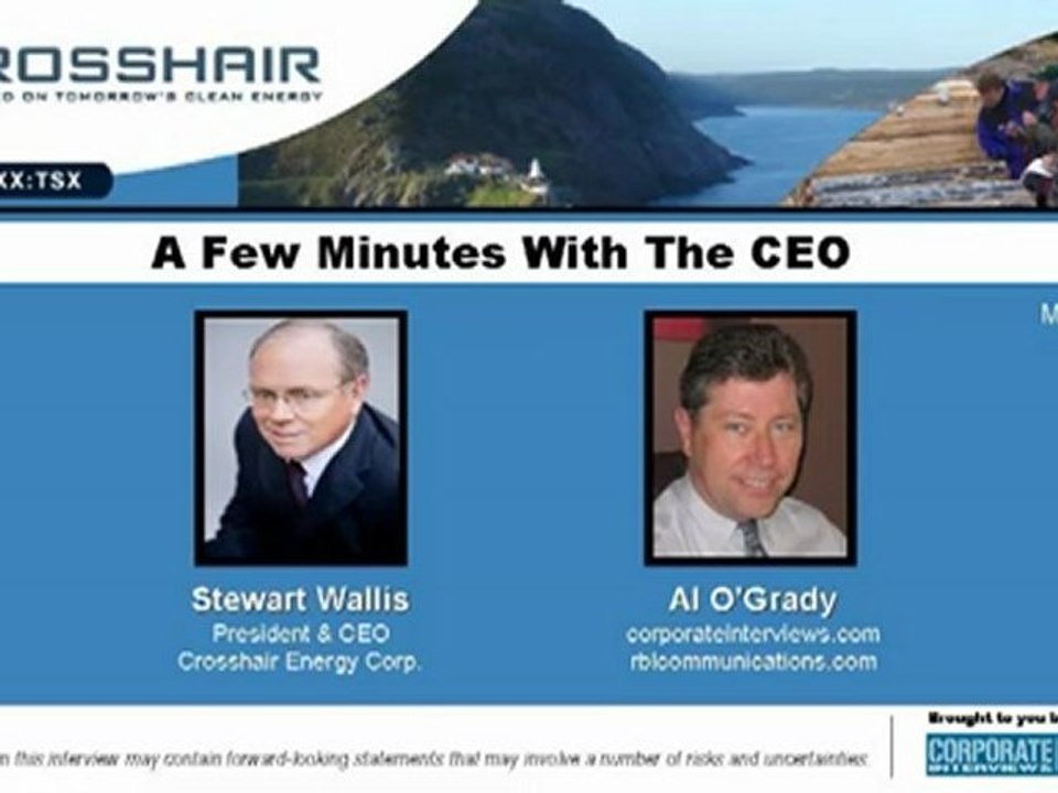 A Few Minutes With The CEO: Crosshair Energy Corp.(CXX: TSX)