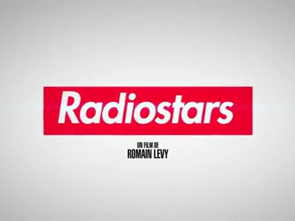 Radiostars - Teaser Final [VF|HD]