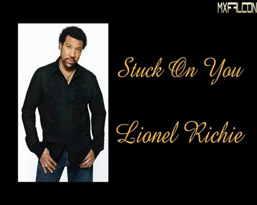Stuck On You -  Lionel Richie-Legendado
