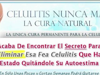 CÓMO Eliminar la Celulitis PARA SIEMPRE