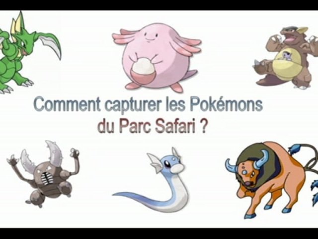 Pokemon Capturer Les Pokemons Du Parc Safari Tauros Leveinard Kangourex Video Dailymotion