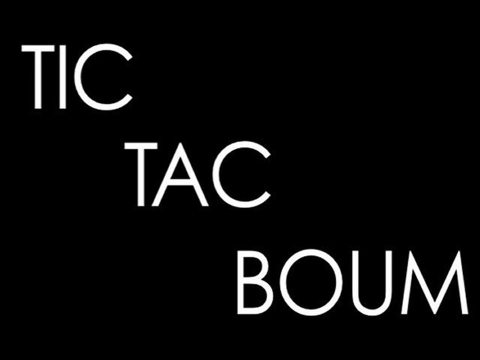 Tic tac Boum  - Bande Annonce