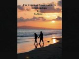 Relationship Advice - The Common Sense Guide To Relationships