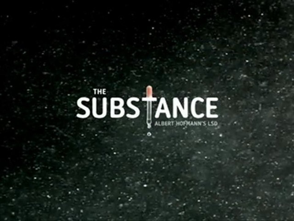 The Substance - Albert Hofmann’s LSD - Trailer
