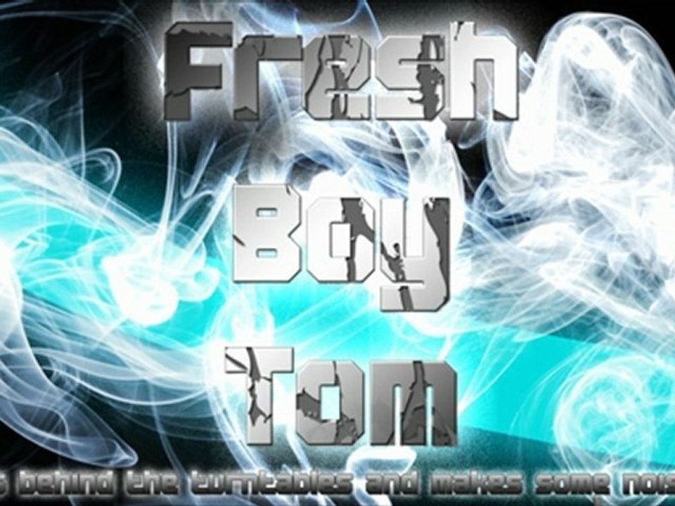 Mixsession 1 - Fresh Boy Tom