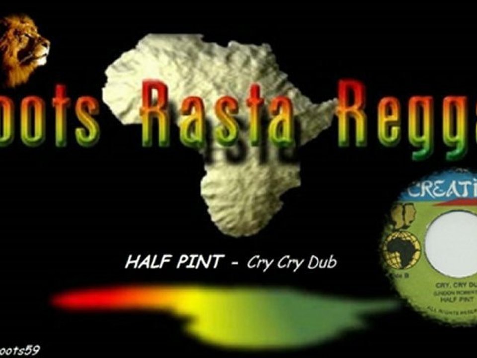HALF PINT - Cry Cry [By Samroots59]