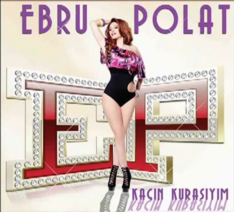 Ebru Polat - Kaçın Kurasıyım (2012) Yepyeni !