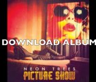 Picture Show by Neon Trees (2012)DOWNLOAD FULL ALBUM ...