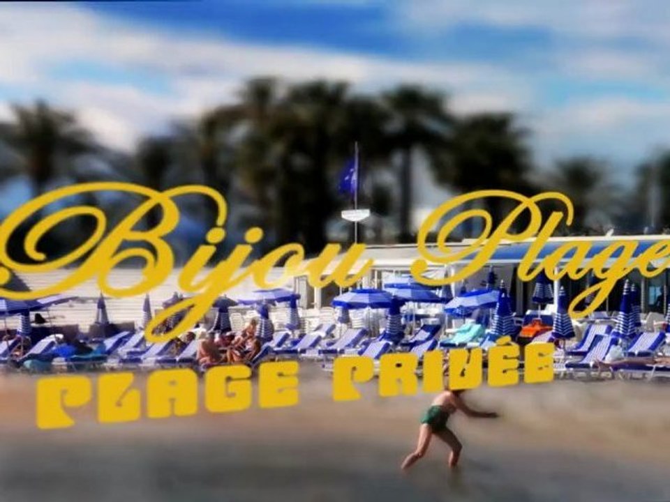 0P Bijou Plage prépare l'été à Cannes.Evènements torrides.