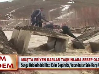 MUŞ’TA ERİYEN KARLAR TAŞKINLARA SEBEP OLDU 12 04 2012