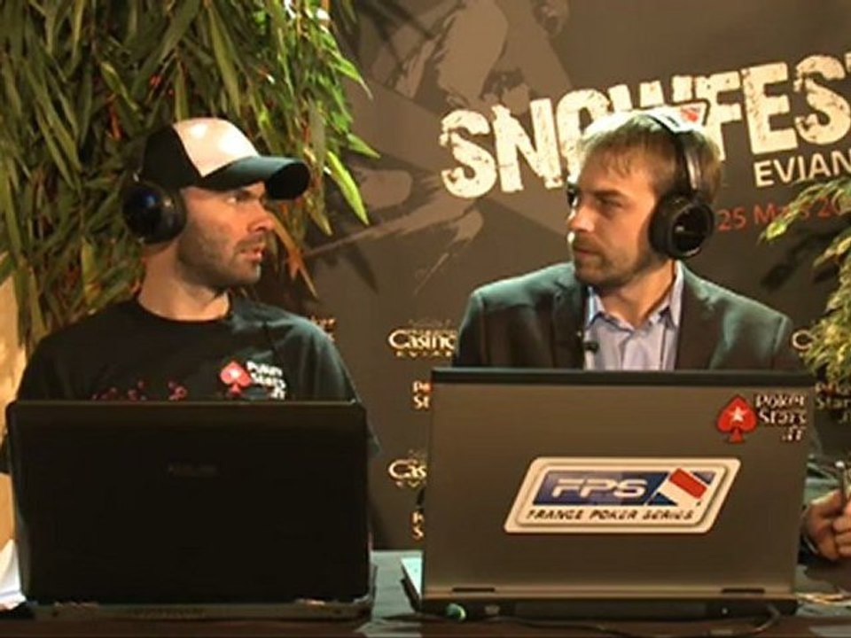 PokerStars Live - FPS Evian Coverage du 25 Mars 2012 - Jour  (Partie 11)