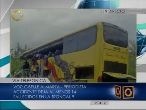 Asciende a 14 fallecidos y 22 heridos la cifra de víctimas en la vía a oriente