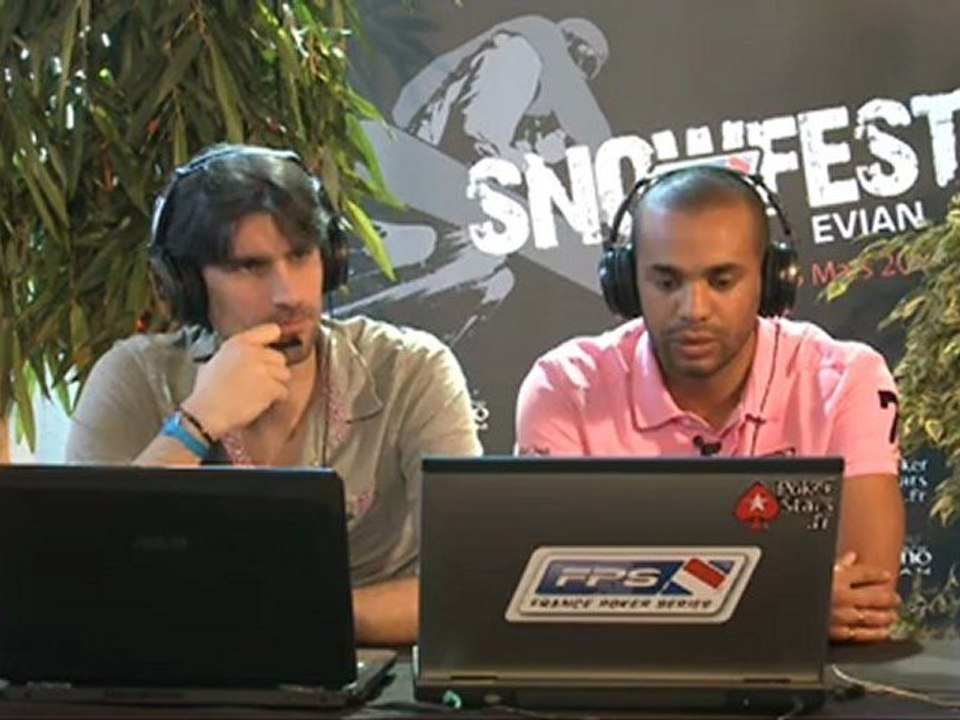 PokerStars Live - FPS Evian Coverage du 25 Mars 2012 - Jour  (Partie 5)