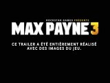 Max Payne 3 - Trailer Bullet Time