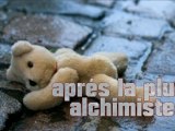 alchimiste - après la pluie