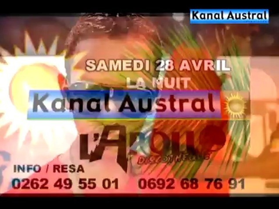 La Nuit Kanal Austral à l'Apollo Discothèque le Samedi 28 Avril