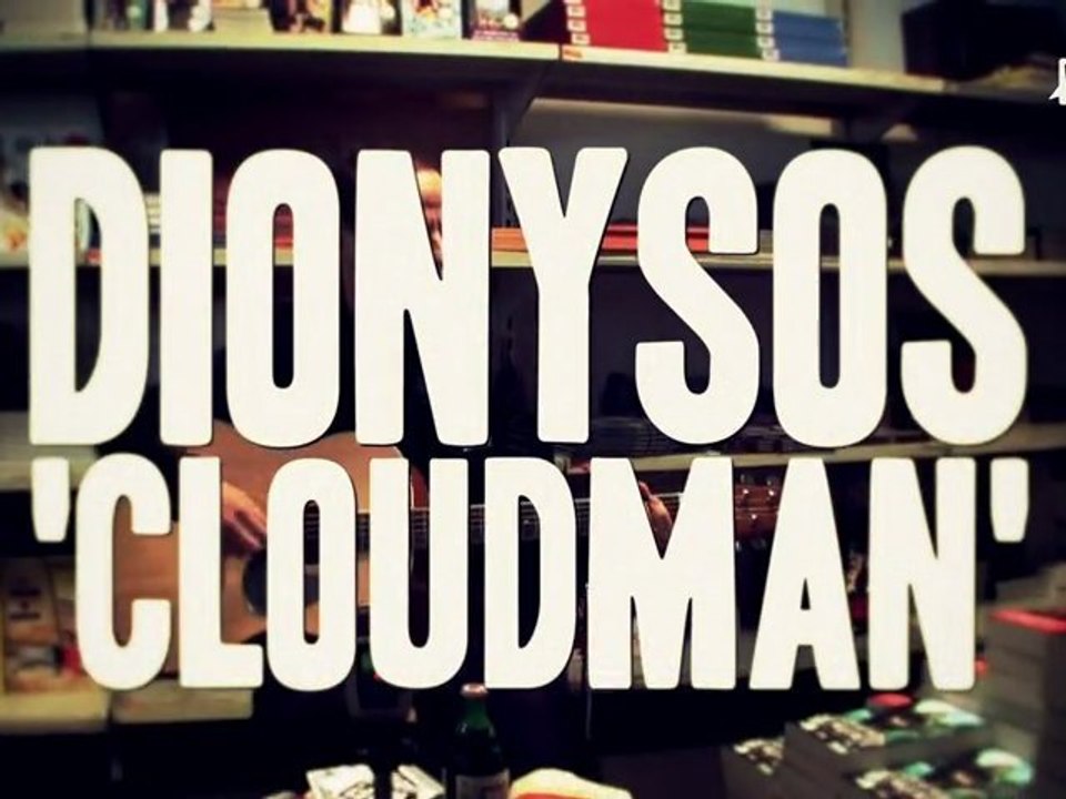 WAF! DIONYSOS - Cloudman (FR) (Acoustique)