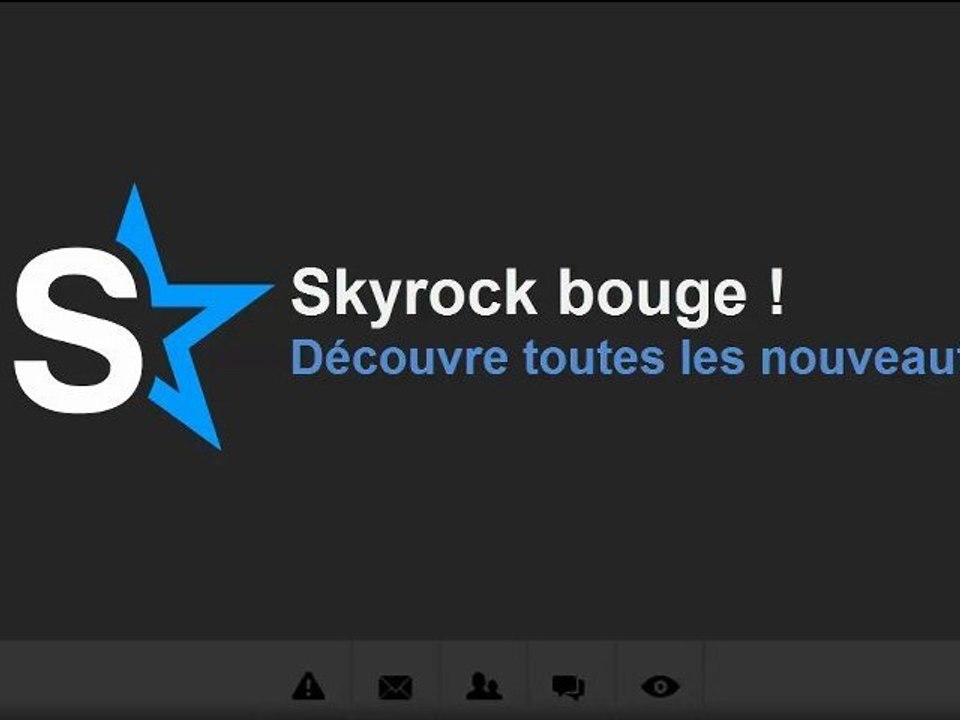 Skyrock bouge !