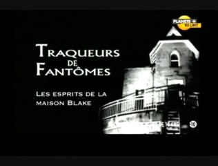 Traqueurs de fantômes (Les esprits de la maison Blake)