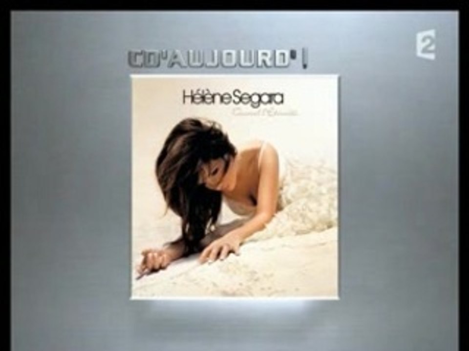 Hélène Ségara - CD aujourd'hui