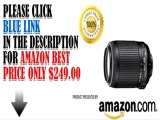 Nikon 55-200mm f/4-5.6G ED IF AF-S DX VR [Vibration Reduction] Nikkor Zoom Lens Review | Nikon 55-200mm f/4-5.6G For Sale
