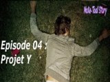 Moke-Tool Story (S01E04) Projet Y