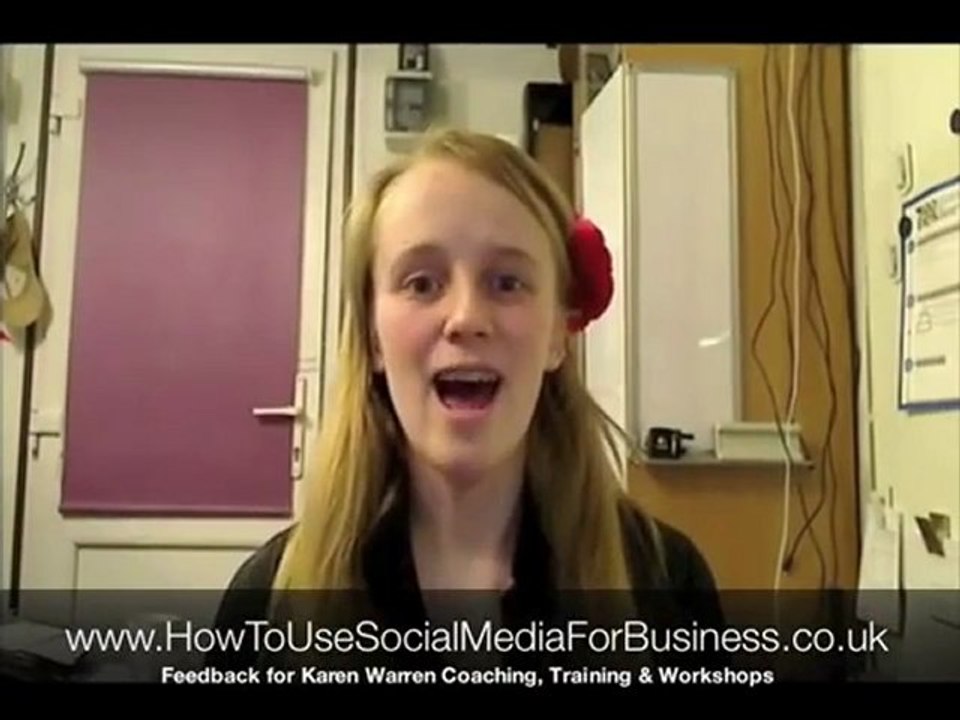 How To Use Social Media For Business - Feedback for Karen Warrens Coaching, Training  Workshops