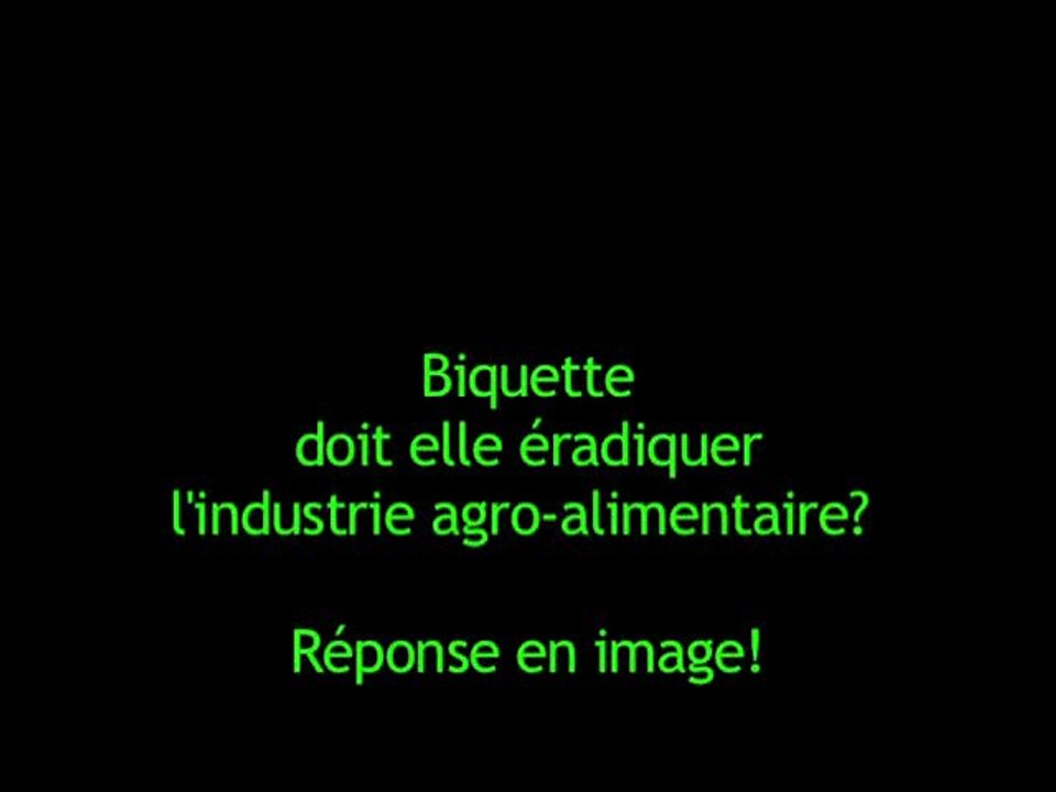Biquette doit elle éradiquer l'industrie agro-alimentaire?