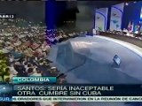 Sería inaceptable otra Cumbre sin Cuba: Santos