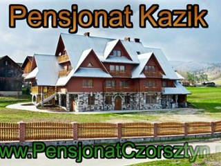 Pensjonat w górach - Czorsztyn, Gorce