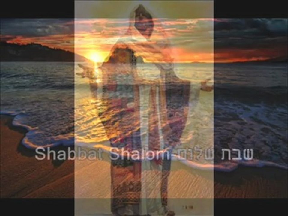 Shabbat Shalom-שבת שלום