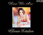 Here We Are-Gloria Estefan-Legendado