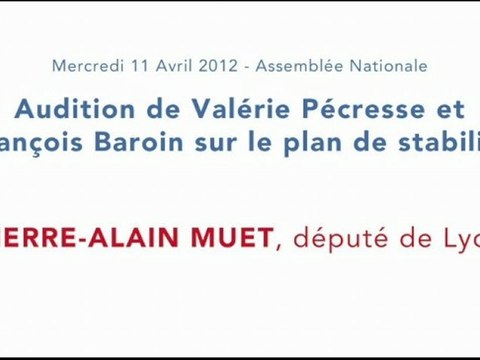 Pierre Alain Muet, audition des ministres sur le programme de stabilité, 11 avril 2012